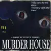Mxxn & Clement Panchout - Murder House (Original Puppet Combo Soundtrack)